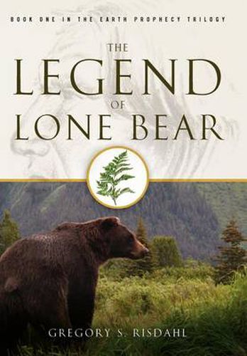 Cover image for The Legend of Lone Bear