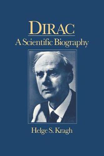 Cover image for Dirac: A Scientific Biography