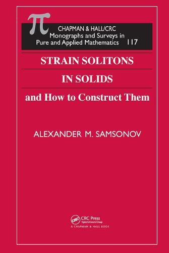 Cover image for Strain Solitons in Solids and How to Construct Them
