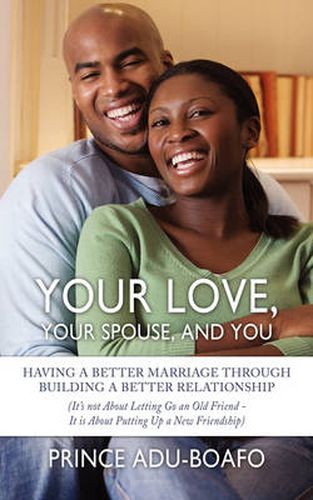 Cover image for Your Love, Your Spouse, and You