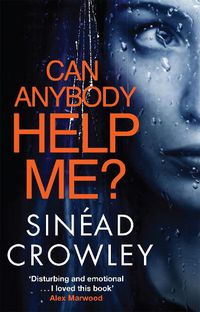 Cover image for Can Anybody Help Me?: DS Claire Boyle 1: a completely gripping thriller that will have you hooked