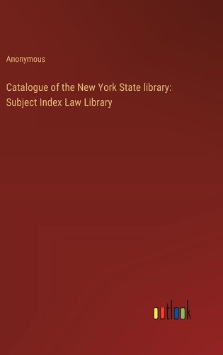 Catalogue of the New York State library