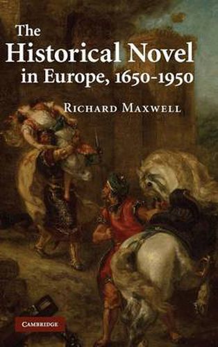 Cover image for The Historical Novel in Europe, 1650-1950