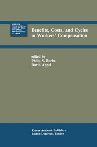 Benefits, Costs, and Cycles in Workers' Compensation