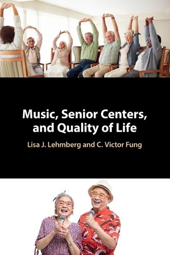 Cover image for Music, Senior Centers, and Quality of Life