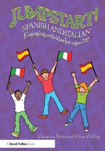 Cover image for Jumpstart! Spanish and Italian: Engaging activities for ages 7-12