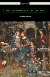 Cover image for The Decameron (Translated with an Introduction by J. M. Rigg)