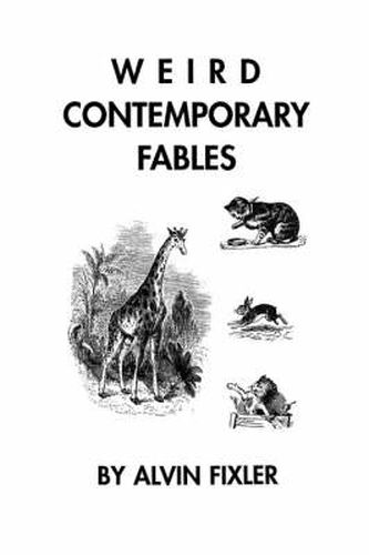 Cover image for Weird Contemporary Fables