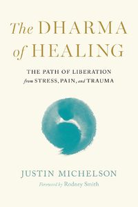 Cover image for Dharma of Healing,The