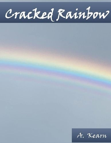 Cover image for Cracked Rainbow
