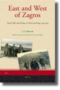 Cover image for East and West of Zagros: Travel, War and Politics in Persia and Iraq, 1913-1921