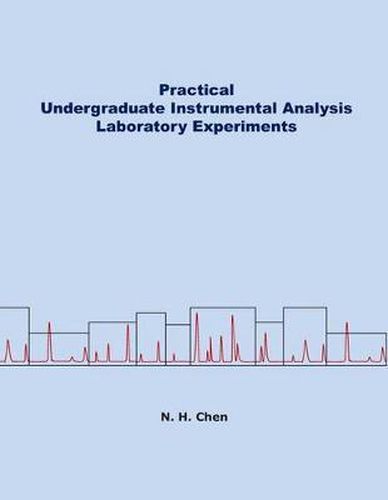 Cover image for Practical Undergraduate Instrumental Analysis Laboratory Experiments