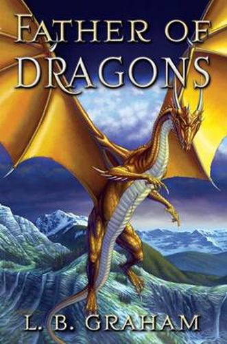 Cover image for Father of Dragons