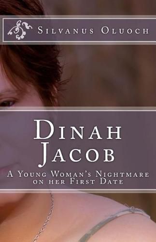 Cover image for Dinah Jacob: A young woman's nightmare On her first date