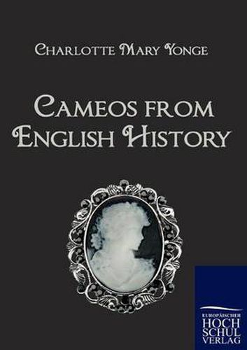 Cover image for Cameos from English History