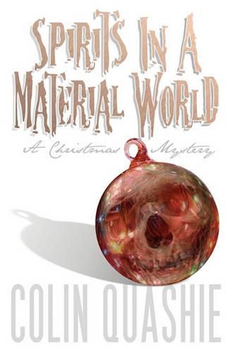 Cover image for Spirits In A Material World: A Christmas Mystery