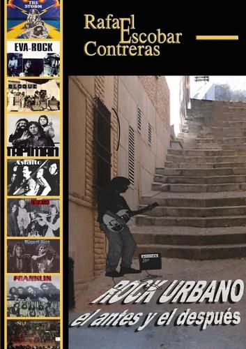 Cover image for Rock Urbano, El Antes y El Despues