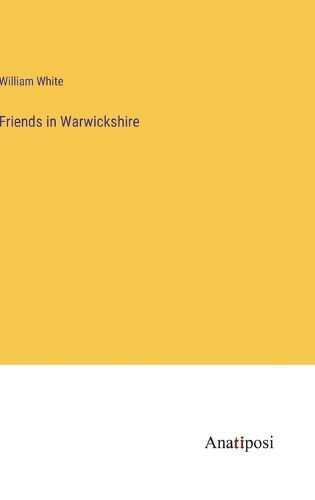 Cover image for Friends in Warwickshire