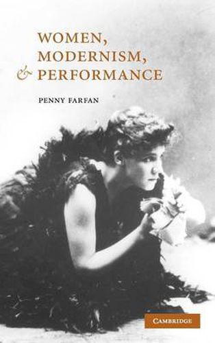 Cover image for Women, Modernism, and Performance