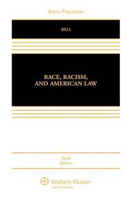 Cover image for Race, Racism and American Law