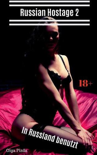 Cover image for Russian Hostage 2: In Russland benutzt