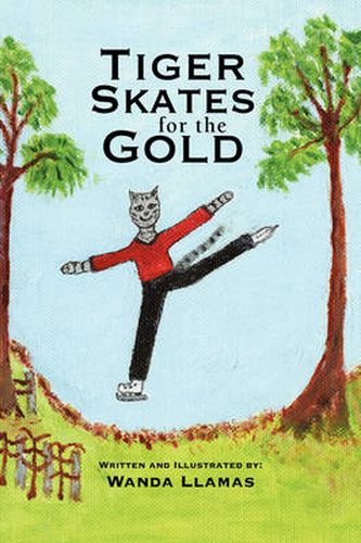 Cover image for Tiger Skates for the Gold