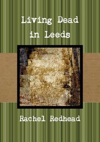 Cover image for Living Dead in Leeds