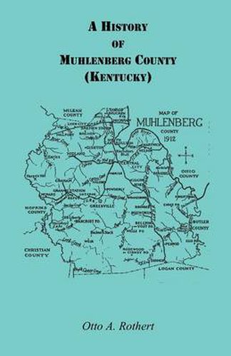 Cover image for A History of Muhlenberg County Kentucky