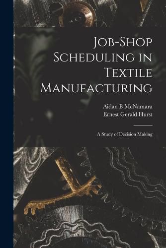 Cover image for Job-shop Scheduling in Textile Manufacturing