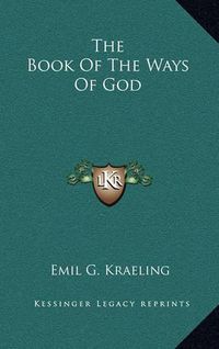 Cover image for The Book of the Ways of God