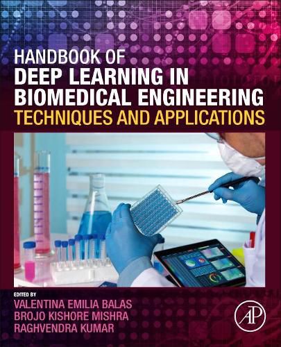 Cover image for Handbook of Deep Learning in Biomedical Engineering: Techniques and Applications