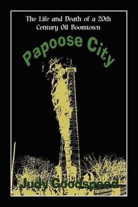 Cover image for Papoose City