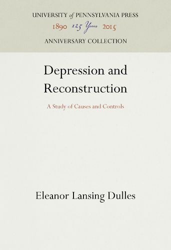 Cover image for Depression and Reconstruction: A Study of Causes and Controls