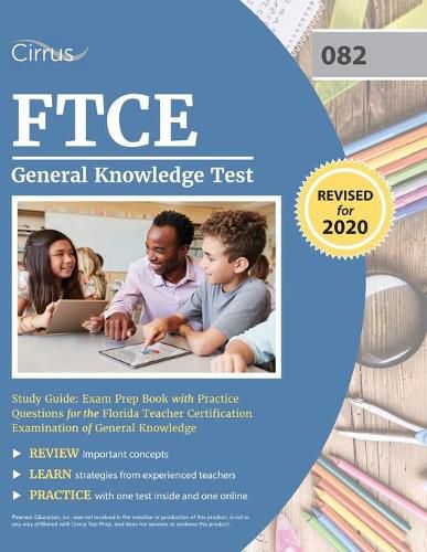 Cover image for FTCE General Knowledge Test Study Guide: Exam Prep Book with Practice Questions for the Florida Teacher Certification Examination of General Knowledge