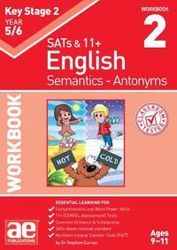 Cover image for KS2 Semantics Year 5/6 Workbook 2 - Antonyms
