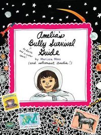 Cover image for Amelia's Bully Survival Guide