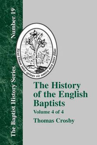 Cover image for History of the English Baptists - Vol. 4