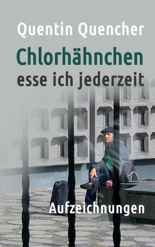 Cover image for Chlorhahnchen esse ich jederzeit