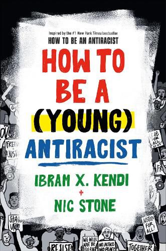 Cover image for How to Be a (Young) Antiracist