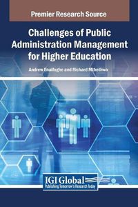 Cover image for Challenges of Public Administration Management for Higher Education