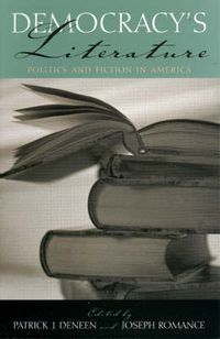 Cover image for Democracy's Literature: Politics and Fiction in America