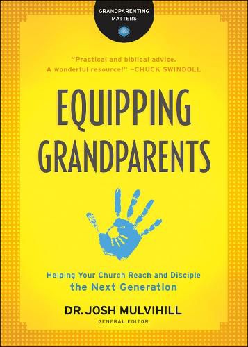 Cover image for Equipping Grandparents - Helping Your Church Reach and Disciple the Next Generation