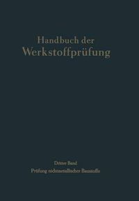 Cover image for Die Pr fung Nichtmetallischer Baustoffe