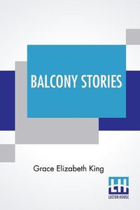 Cover image for Balcony Stories