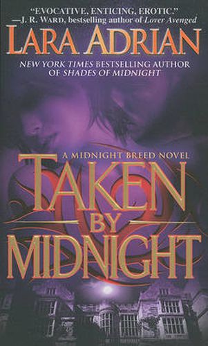 Cover image for Taken by Midnight: A Midnight Breed Novel