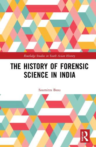 Cover image for The History of Forensic Science in India