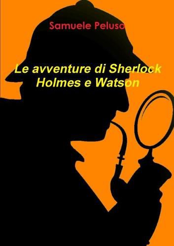 Cover image for Le avventure di Sherlock Holmes e Watson