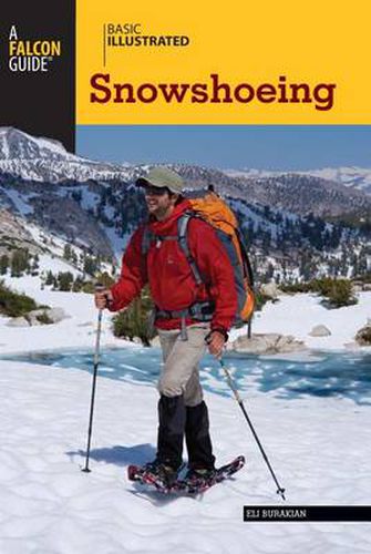 Cover image for Basic Illustrated Snowshoeing