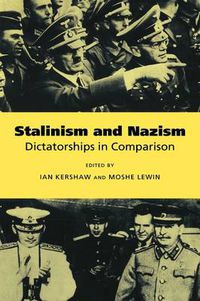 Cover image for Stalinism and Nazism: Dictatorships in Comparison