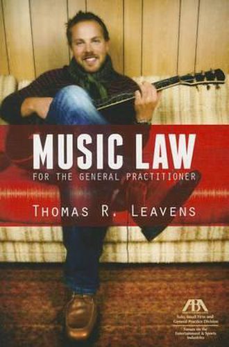 Cover image for Music Law for the General Practitioner